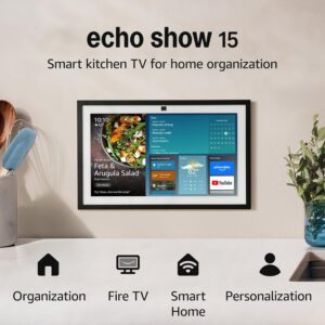 Echo Show 15 15.6-inch smart display kitchen hub with Alexa Echo Show 15